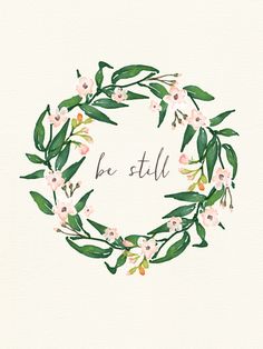 Be Still | ineveryth